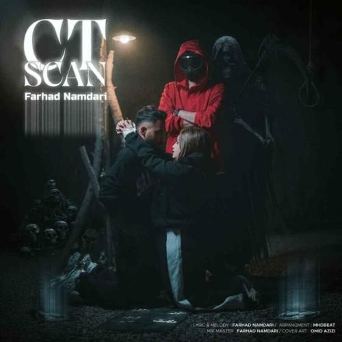 دانلود آهنگ سی تی اسکن از فرهاد نامداری